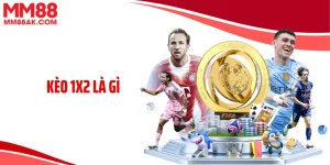 Kèo 1x2 Là Gì? Hé Lộ Bí Mật Tỷ Lệ Thắng Trong Cá Độ